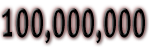 100,000,000